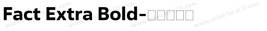 Fact Extra Bold字体转换